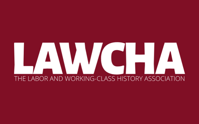 Logo Sized Lawcha2, Labor History Resource Project