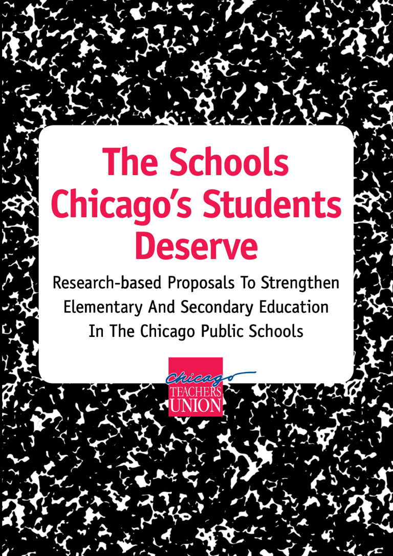 The Schools Chicago’s Student Deserve 2012